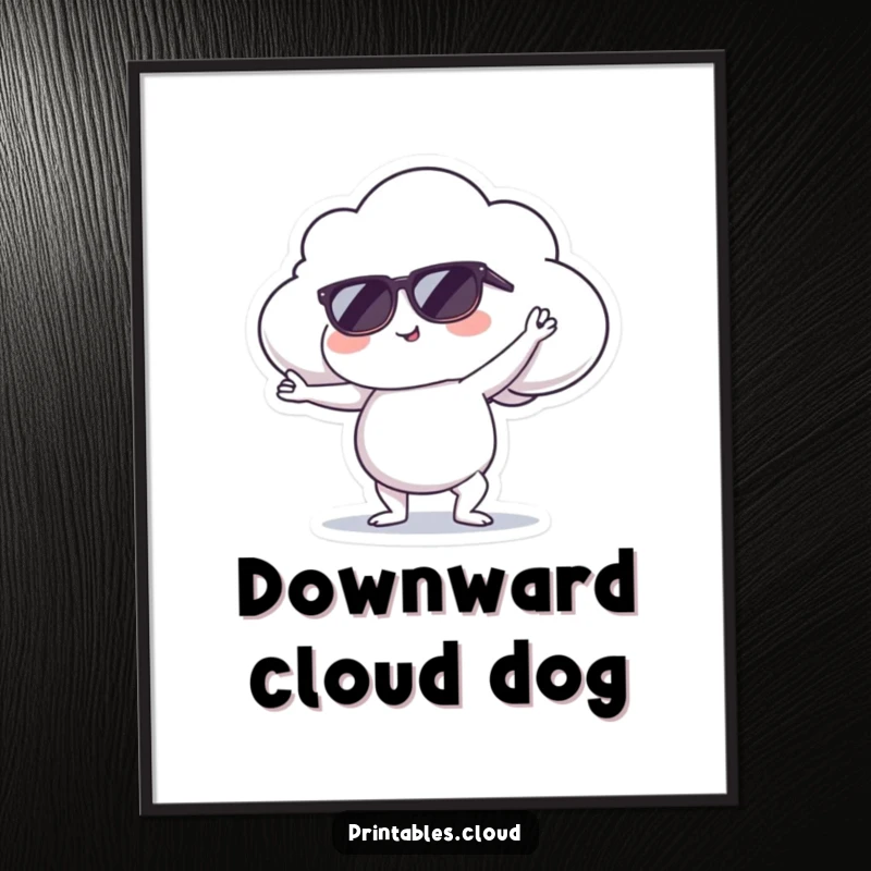 Funny poster art of a cloud with sunglasses in a yoga pose, creating a vibe of cool, mindful relaxation.