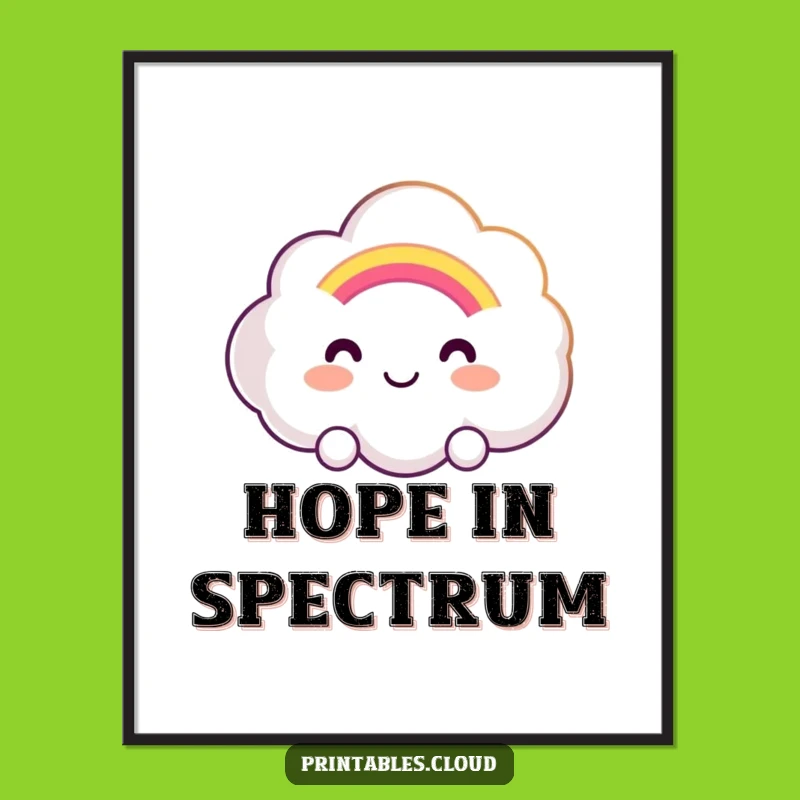 Funny Smiling Cloud Rainbow Poster: Hopeful Aura, Whimsical Wall Art