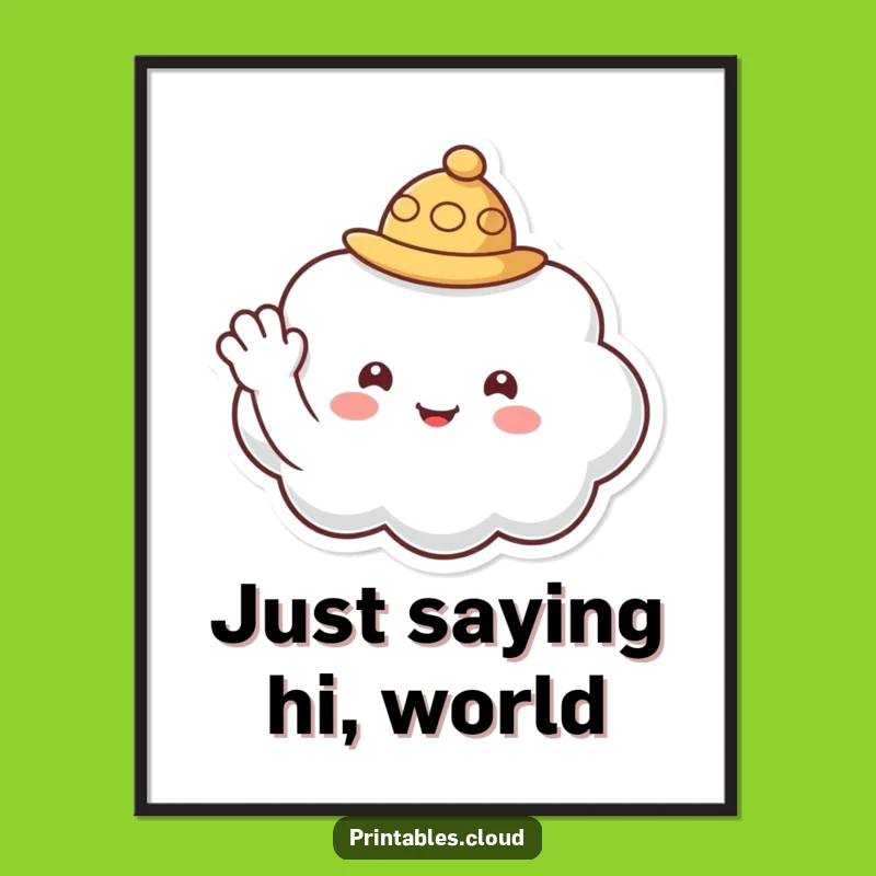 Funny Waving Cloud Hat Poster - Friendly Character Art Print Gift
