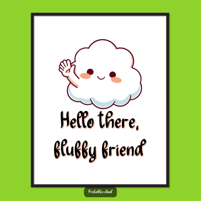Free Printable Wall Art: Waving Cloud, Funny Downloadable Decor for Joy