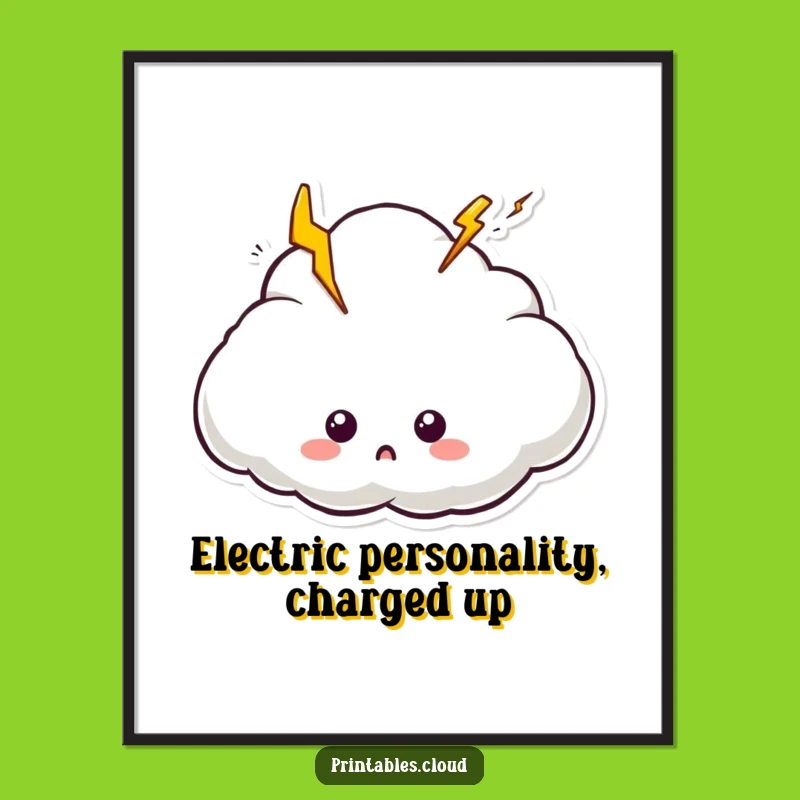 Funny Free Printable Wall Art: Surprised Electric Cloud, Shocking Downloadable Decor!