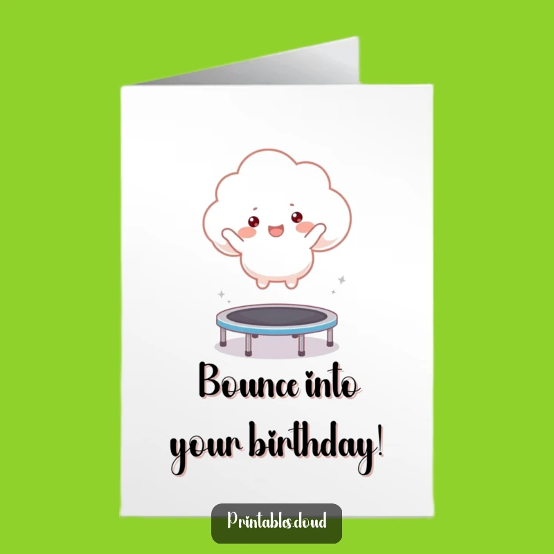 Free Printable Birthday Card: Bouncing Cloud Fun, Downloadable LOLs!