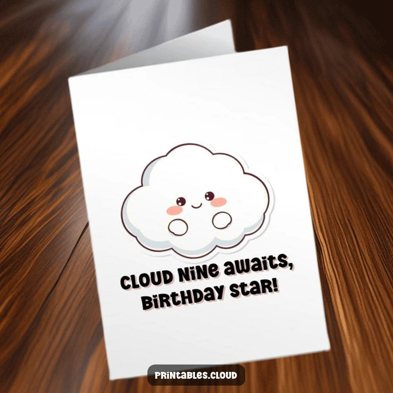 Funny Free Printable Birthday Card: Contented smiling cloud character floating lazily, wishing a happy day.