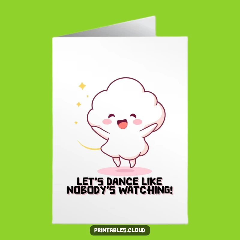 Free Printable Birthday Card: Dancing Cloud Joy Funny Downloadable Gift for Energetic Celebrations