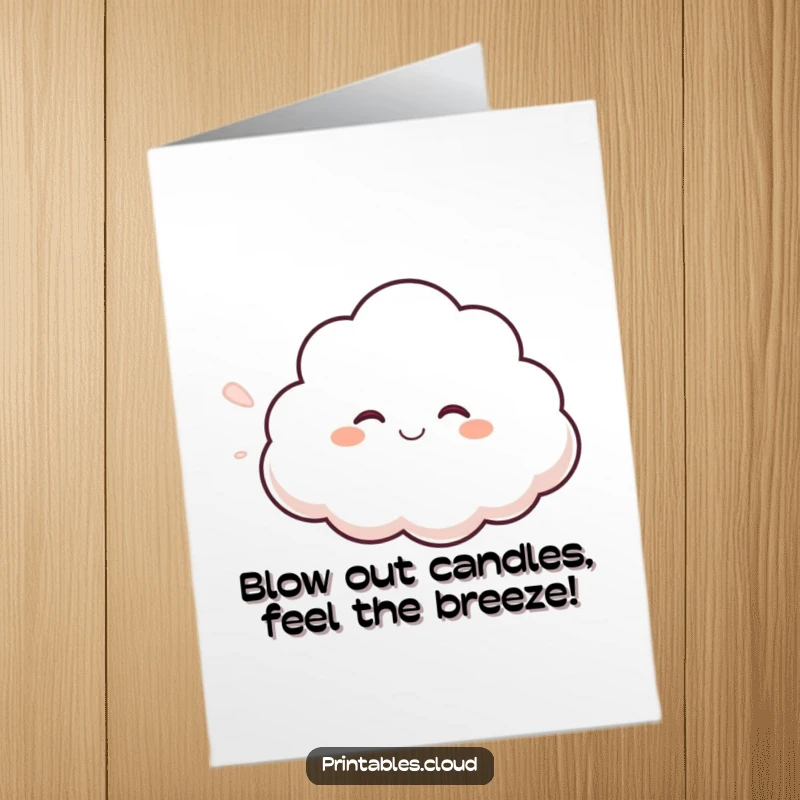 Funny Free Printable Birthday Card: A giggling cloud character happily blows a gentle, fluffy breeze, spreading cheer.