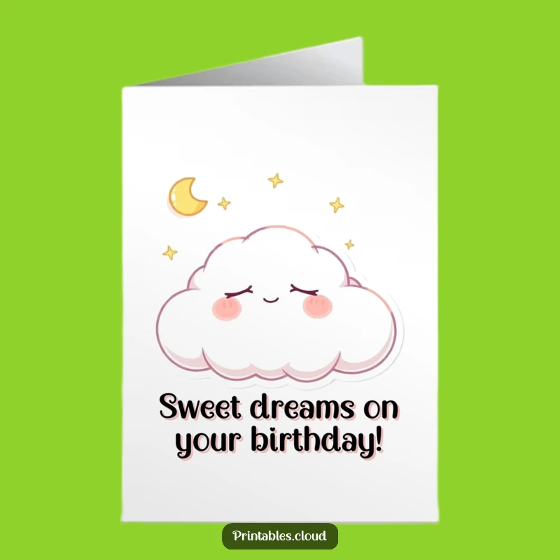 Free Printable Birthday Card: Sweet Dreams Cloud Snoozing Greeting