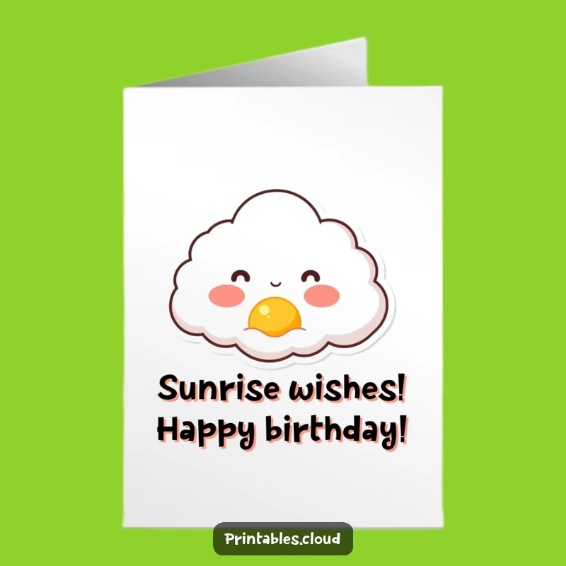 Free Printable Cloud Sunrise Card: Rosy Cheeks Birthday Downloadable