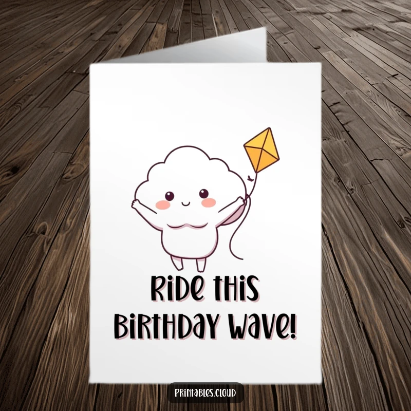 Funny Free Printable Birthday Card: A joyful cloud character gleefully riding a colorful kite through the sky.