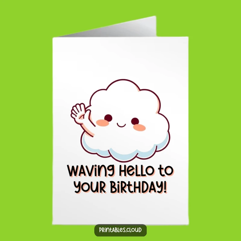 Free Printable Birthday Card: Waving Cloud, Funny Downloadable Greeting for Fun