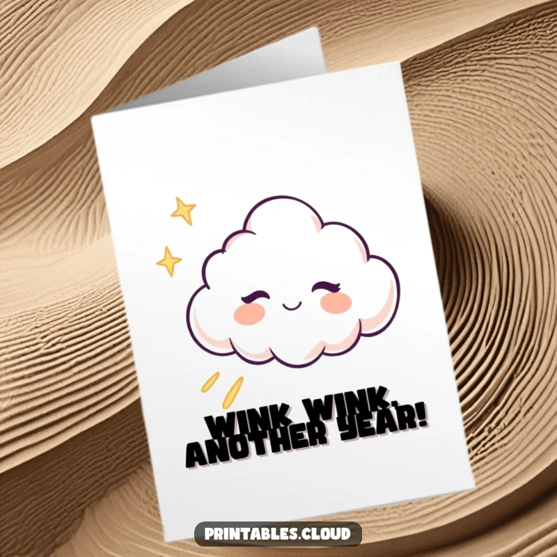 Funny Free Printable Birthday Card: Winking cloud character winks, leaving a trail of glitter. Playful and mischievous birthday design.