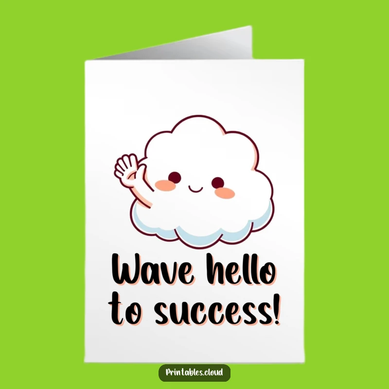 Free Printable Congrats Card: Waving Cloud, Funny Downloadable Celebration