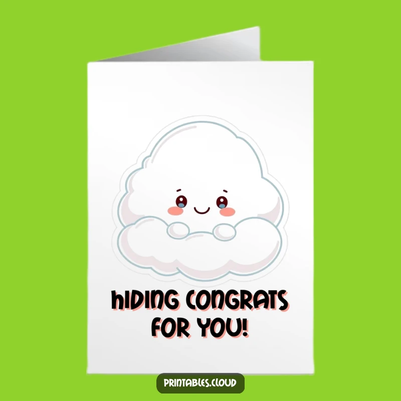 Free Printable Congrats Card: Peeking Cloud - Surprise! Downloadable Cheerful Gift