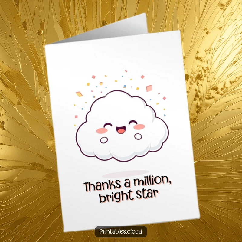 Funny Free Printable Thank You Card: Joyful cloud character showers confetti made of light particles. A lighthearted way to express thanks.