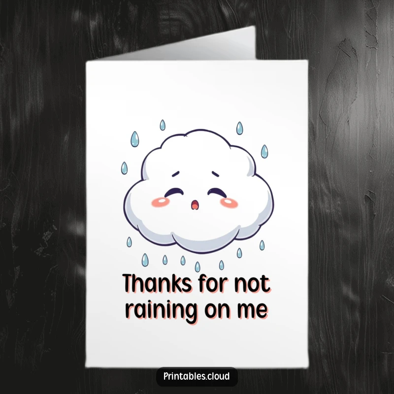 Funny Free Printable Thank You Card: A surprised cloud character blinks, raindrops falling, conveying unexpected thanks.