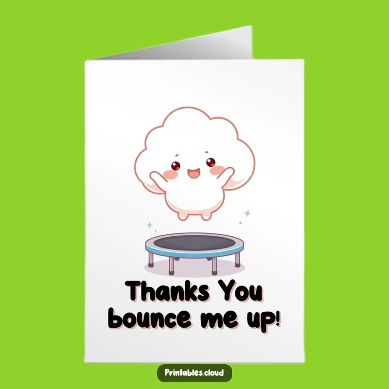 Free Printable Thank You Card: Bouncing Cloud, Express Thanks Happily!