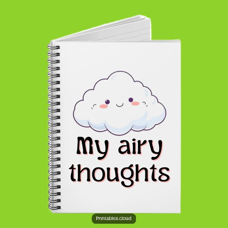 Funny Dreamy Cloud Notebook: Happy Drifting, Relaxed Journaling, Ideal Funny Gift