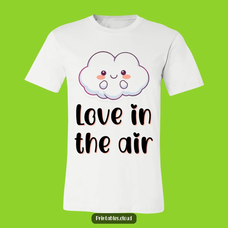 Funny Floating Heart Cloud T-Shirt - Happy Character Tee, Hilarious Gift for Romantics